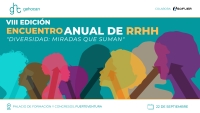 VIII Edición del Encuentro Anual de RRHH bajo el lema "Diversidad: miradas que suman"